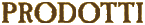 Prodotti